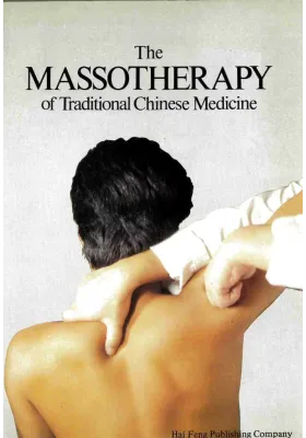 The Massotherapyof Traditional Chinese Medicine