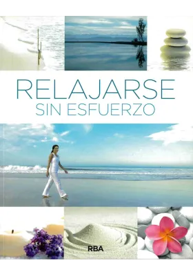 Relajarse sin esfuerzo