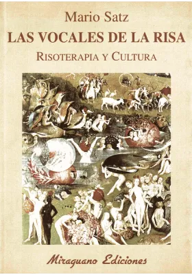 Las vocales de la risa. Risoterapia y cultura