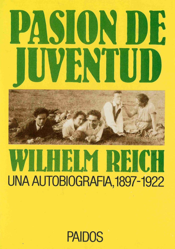 Pasión de Juventud. Una autobiografia, 1897-1922