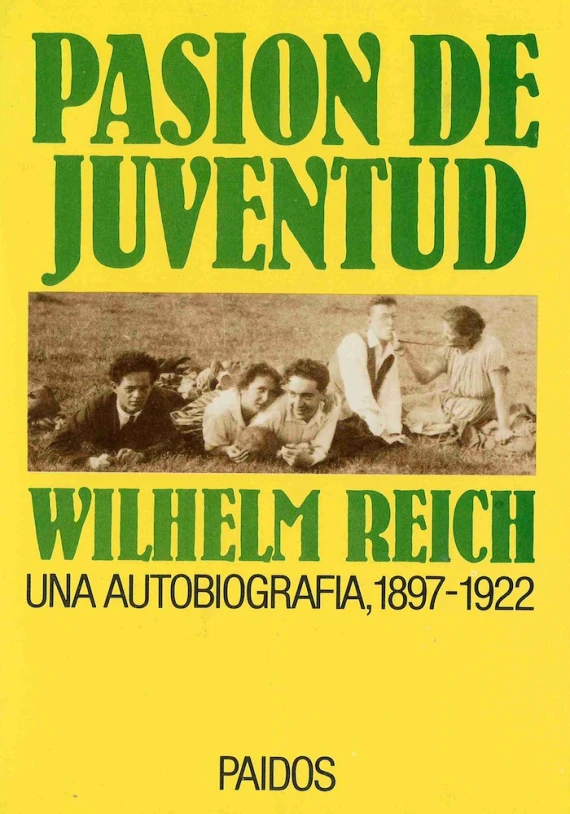Pasión de Juventud. Una autobiografia, 1897-1922