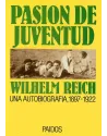 Pasión de Juventud. Una autobiografia, 1897-1922