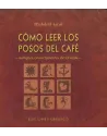 Libro.Como leer los posos del café. Malek El- Salud. Librería iniciática. ediciones obelisco