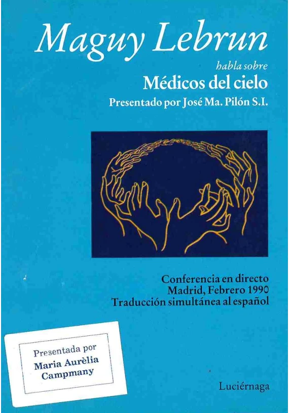 Maguy Lebrun habla sobre Médicos del cielo