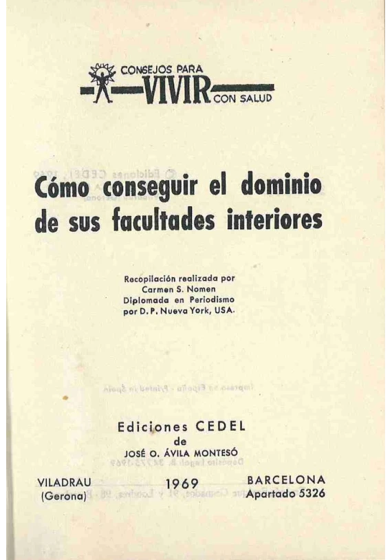 Cómo conseguir el dominio de sus facultades interiores