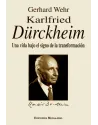 LIBRO.Karlfried Dürckheim. Una vida bajo el signo de la transformación. Gerhard Wehr. E. Mensajero. Librería Iniciatica
