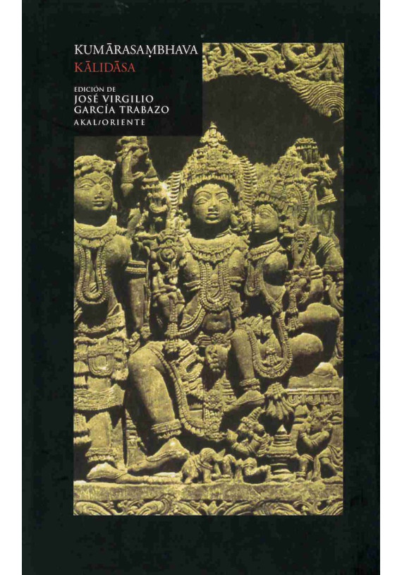 Libro. Kumarsambhava. El origen de Kumara.Kalidasa. Akal.  Librería Iniciática