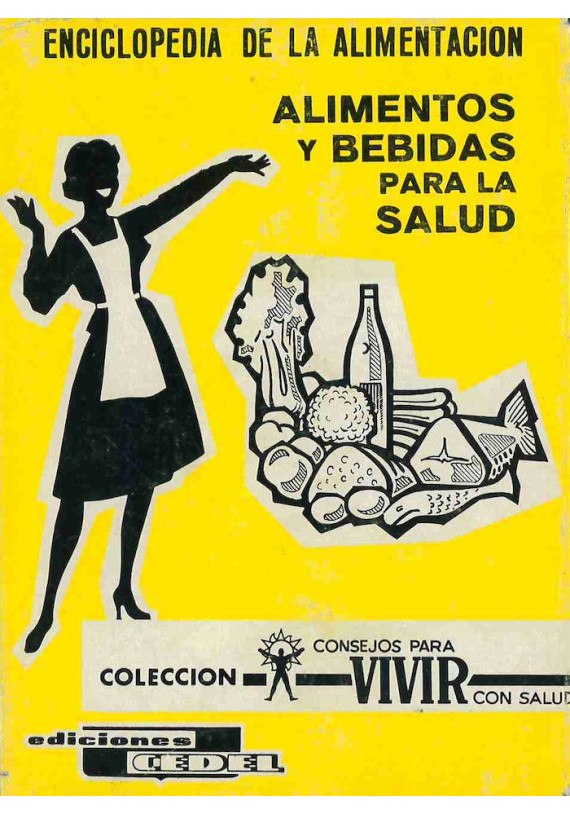 Libro. Enciclopedia de la alimentación. Alimentos y bebidas para la salud. Cedel Librería Iniciática