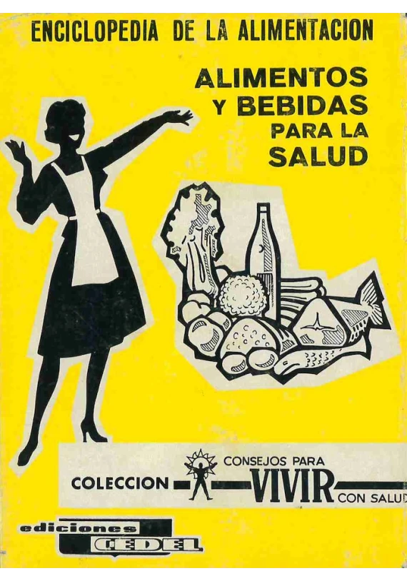 Libro. Enciclopedia de la alimentación. Alimentos y bebidas para la salud. Cedel Librería Iniciática