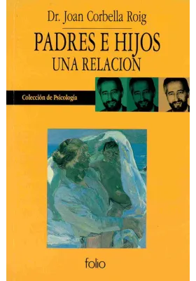 Padres e hijos una relación