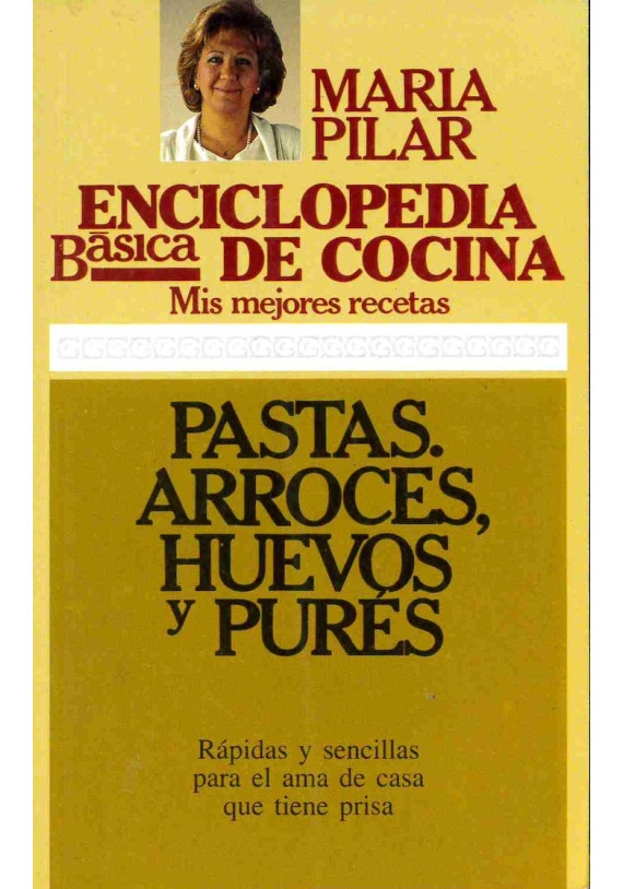Libro. Pastas. Arroces, huevos y purés. Maria Pilar. Ediciones 29. Librería Iniciática