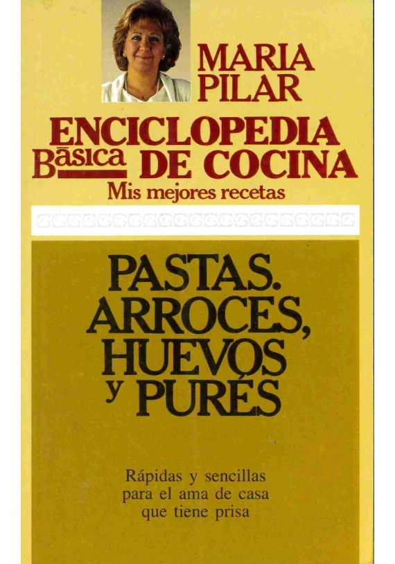 Libro. Pastas. Arroces, huevos y purés. Maria Pilar. Ediciones 29. Librería Iniciática