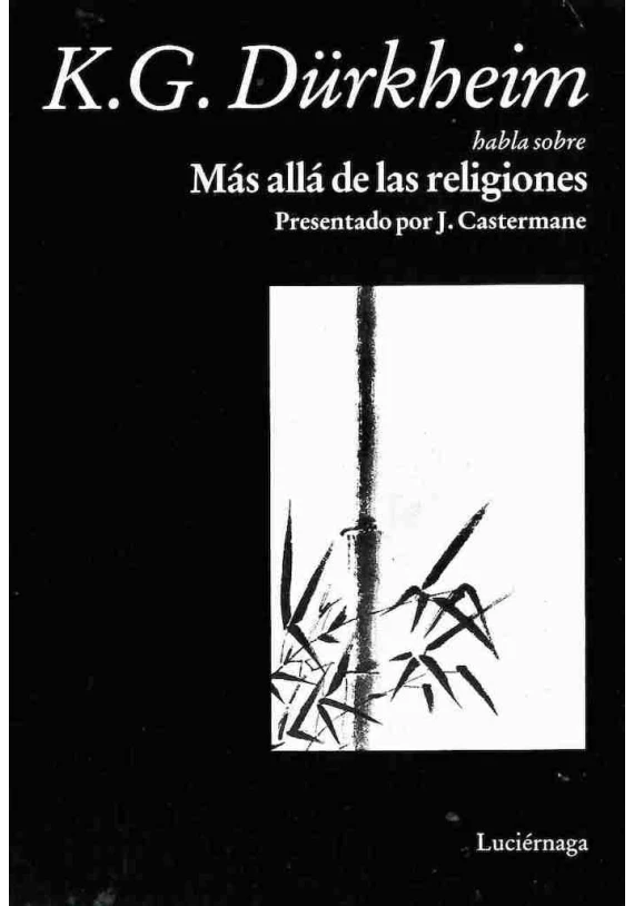 K.G.Dürkheim habla sobre Más allá de las religiones. CASSETTE