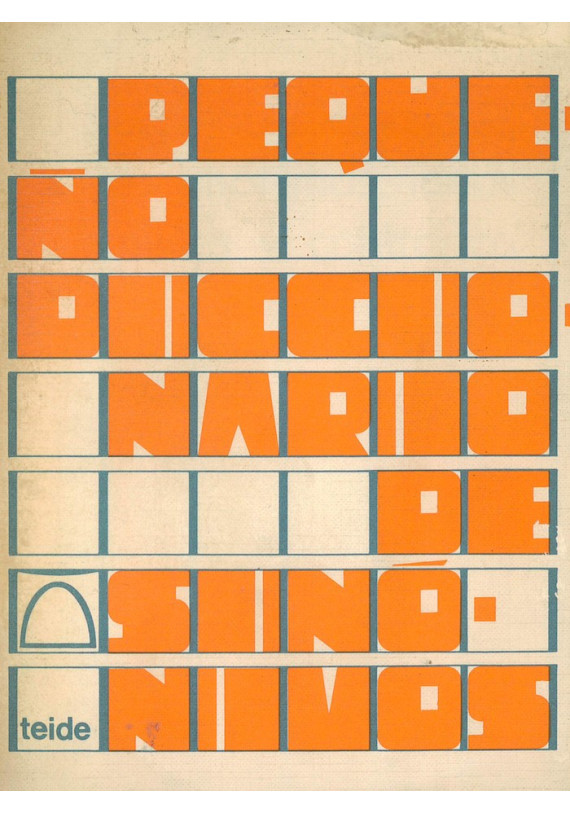 Libro.Pequeño diccionario de sinónimos, ideas afines y contrarios. Teide. VV.AA. Librería Iniciatica