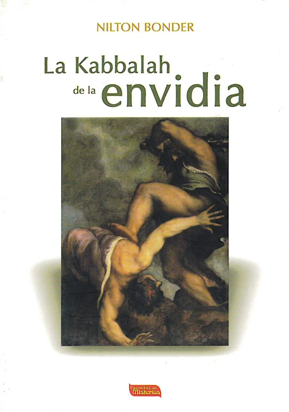 Libro: La Kabbalah de la Envidia. Nilton Bonder. Escuelas de misterios . Librería iniciática