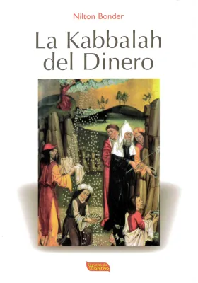 Libro: La Kabbalah del Dinero. Nilton Bonder. Escuelas de Misterios. Librería Iniciática
