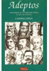 Libro: Adeptos. Carmelo Ríos. Escuelas de Misterios. Librería Iniciática.