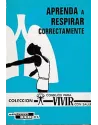 Aprenda a respirar correctamente
