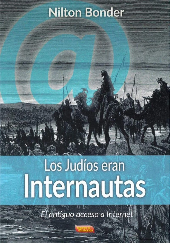 Libro. Los Judíos eran Internautas. Nilton Bonder. Escuelas de Misterios. Librería Iniciatica