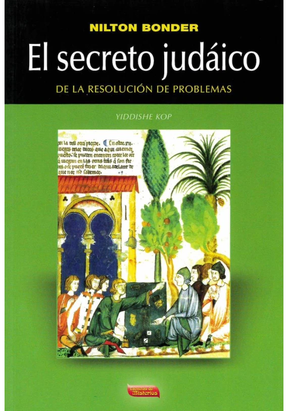 Libro: El Secreto judaico la de la resolución de problemas. Nilton Bonder. Escuelas de Misterios. Librería Iniciática
