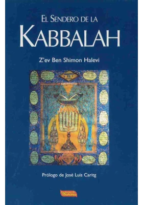 Libro: El Sendero de la Kabbalah. Z'ev Ben Shimon Halevi. Escuelas de Misterios. Librería Iniciatica