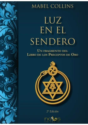 Luz en el Sendero. Un Fragmento del Libro de...