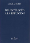 Del Intelecto a la Intuición