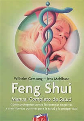 Feng Shui -Manual completo de salud
