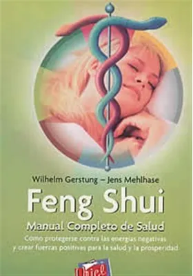 Feng Shui -Manual completo de salud