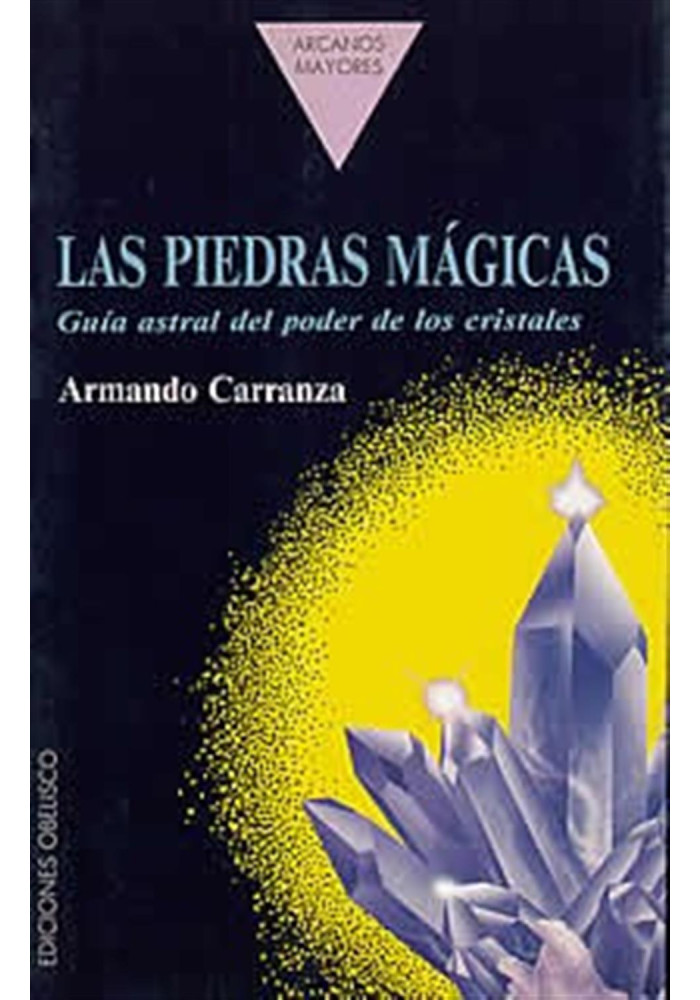 Las piedras mágicas-guía astral del poder de los crsistales