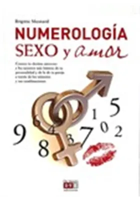 Numerología, Sexo y Amor