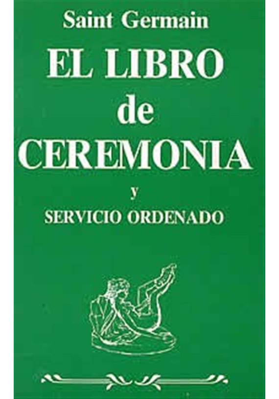 El libro de la Ceremonia y Servicio ordenado