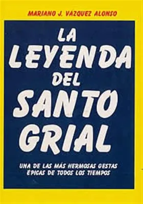 La leyenda del Santo Grial