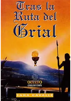 Tras la ruta del Grial