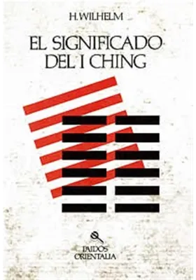 Libro. El significado del I Ching. H. Wilhelm. Paidos. Librería Iniciatica