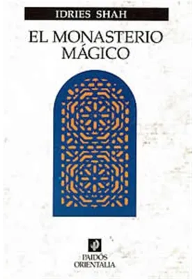 El monasterio mágico