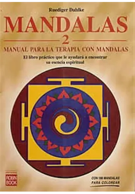 Mandalas -2- Manual para la terapia con mandalas