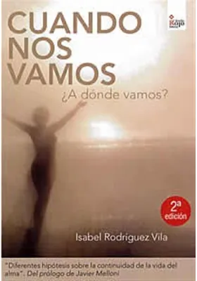 Cuando nos vamos ¿A dónde vamos?
