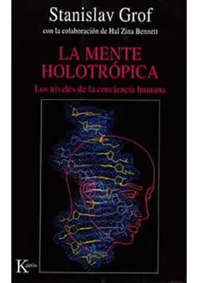 La mente Holotrópica