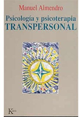 Psicología y psicoterapia transpersonal