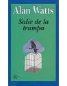 Libro. Salir de la trampa. Alan Watts. Kairos. Librería Iniciatica