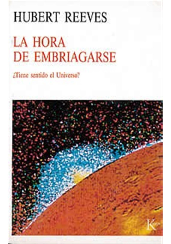 La hora de embriagarse