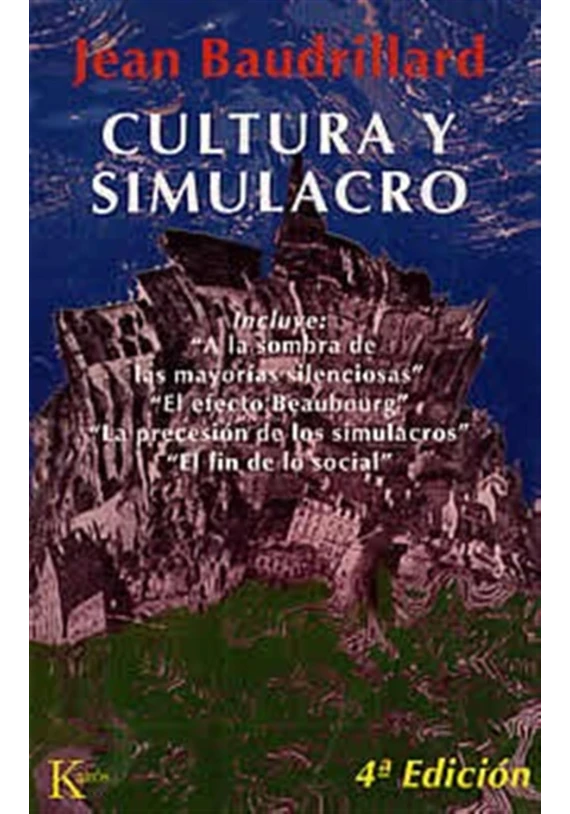 Cultura y simulacro Cultura y simulacro