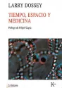 Tiempo, espacio y medicina