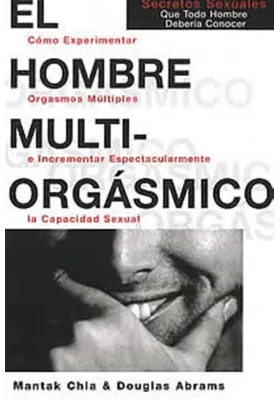 El hombre multo-orgásmico