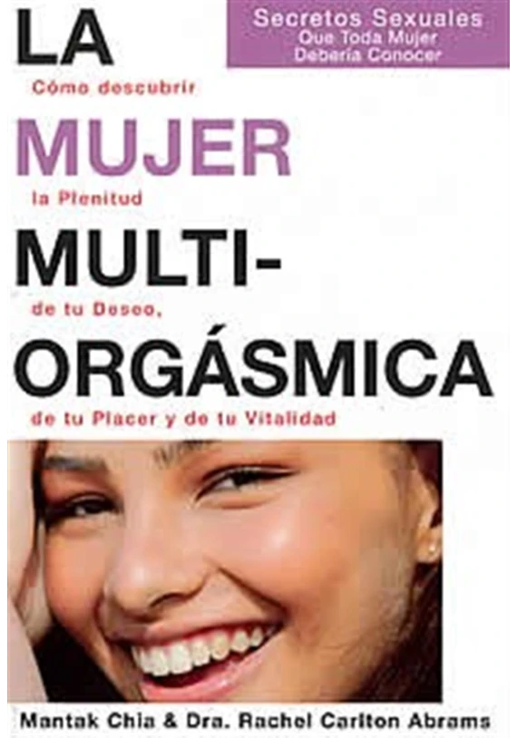 La mujer multo-orgásmica