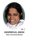 Libro. ¡Despertad, hijos! -Volumen I. Mata Amritanandamayi. Librería Iniciática
