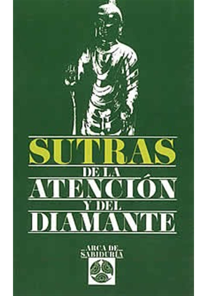 Libro.Sutras de la atención y del Diamante. Arca de sabiduría. Edaf. Librería Iniciática