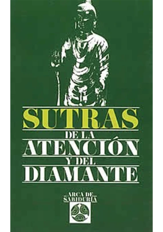 Libro.Sutras de la atención y del Diamante. Arca de sabiduría. Edaf. Librería Iniciática