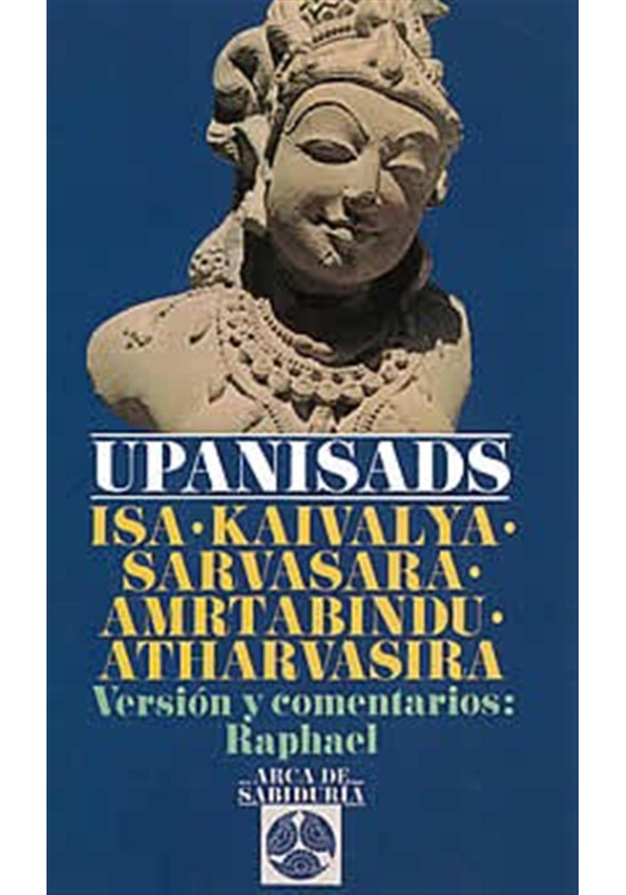 Upanisads-Isa-Kaivalya-sarvasara-amrtabindu-Atharvasira